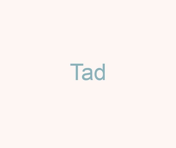 tad